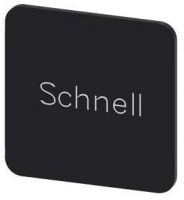 Bezeichnungsschild 22x22mm, Schild schwarz, Beschriftung: schnell 3SU1900-0AF16-0AM0